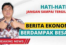 News Forex Yang Berdampak Besar